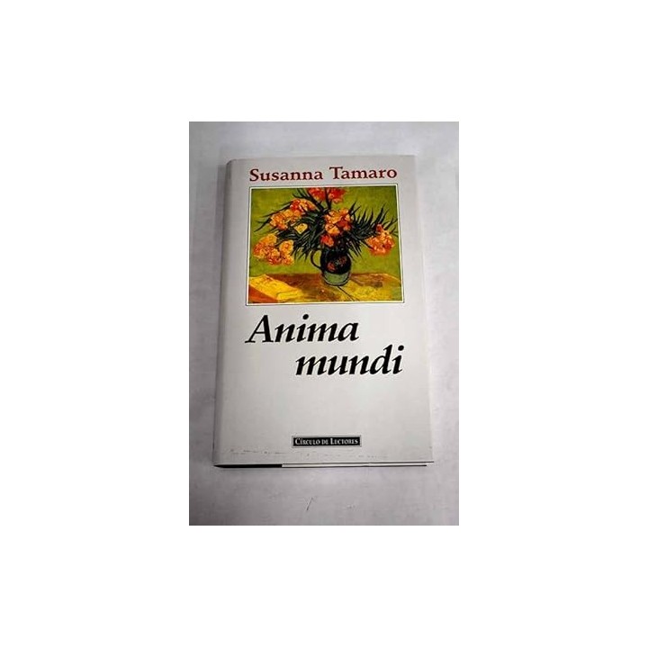 Anima mundi - Susanna Tamaro